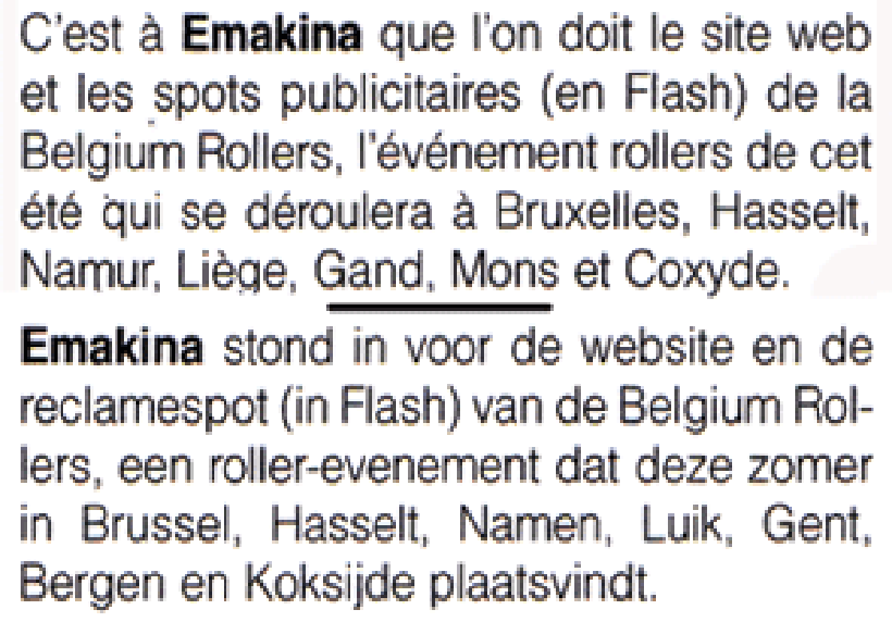 Emakina site web et spots publicitaires belgium rollers
