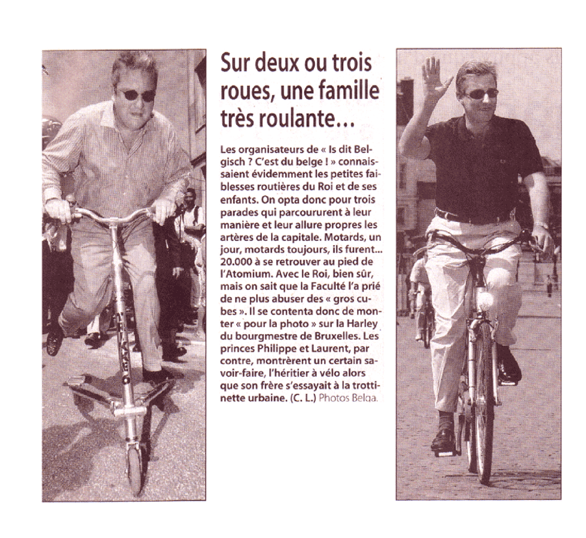On two or three wheels, a family very much on the move...