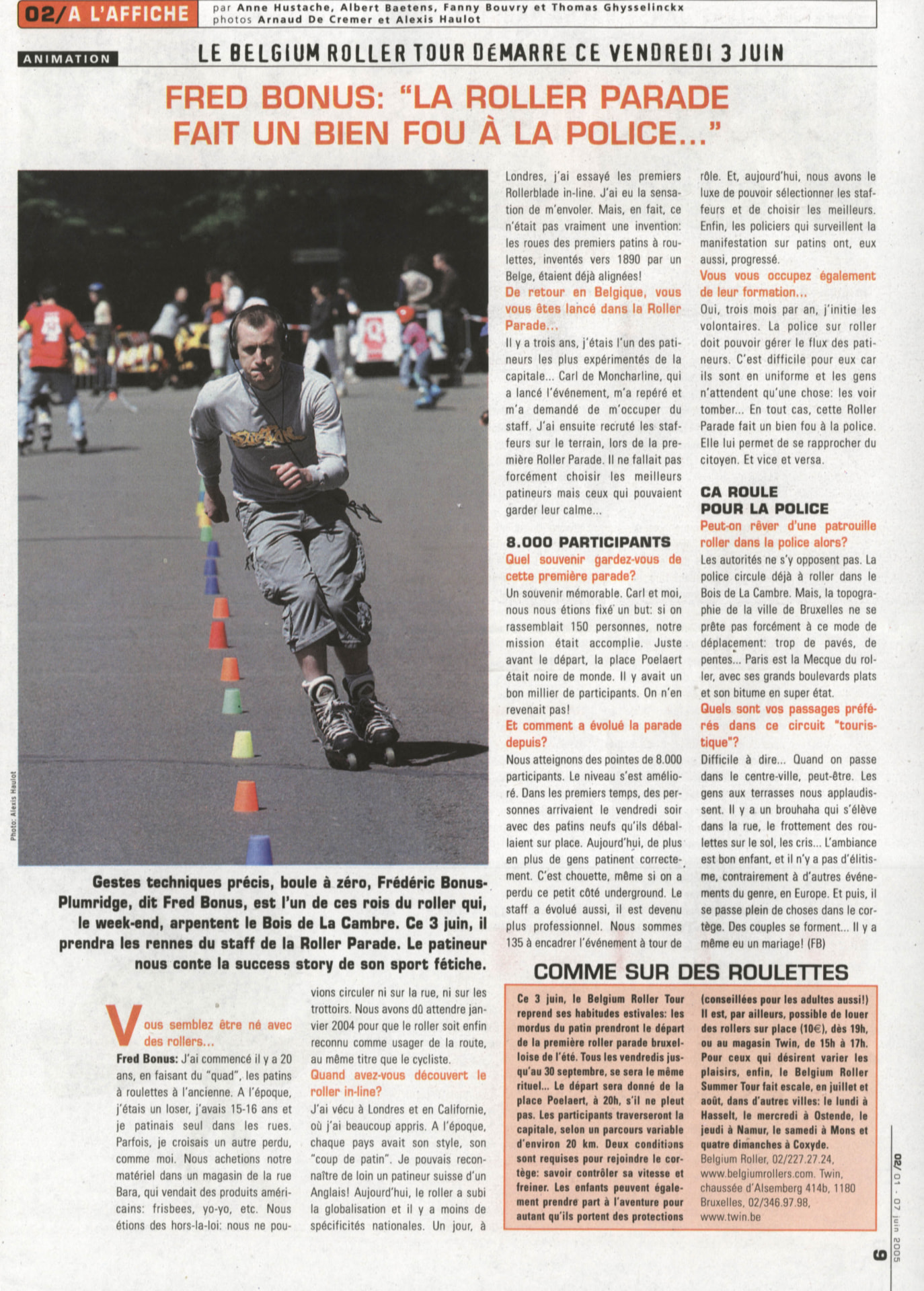Fred bonus: "the Roller Parade is a great help to the police..."
