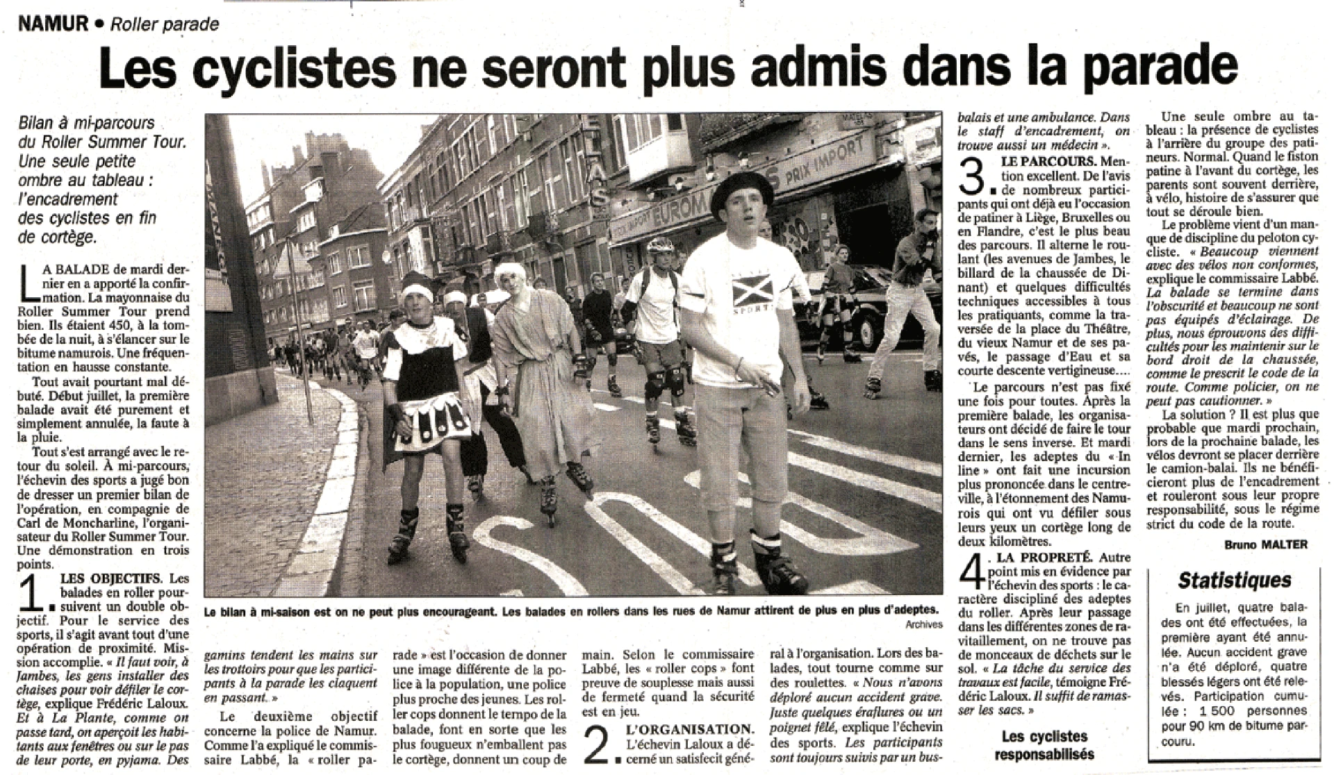 Namur • Roller Parade
Cyclists will no longer be admitted to the parade