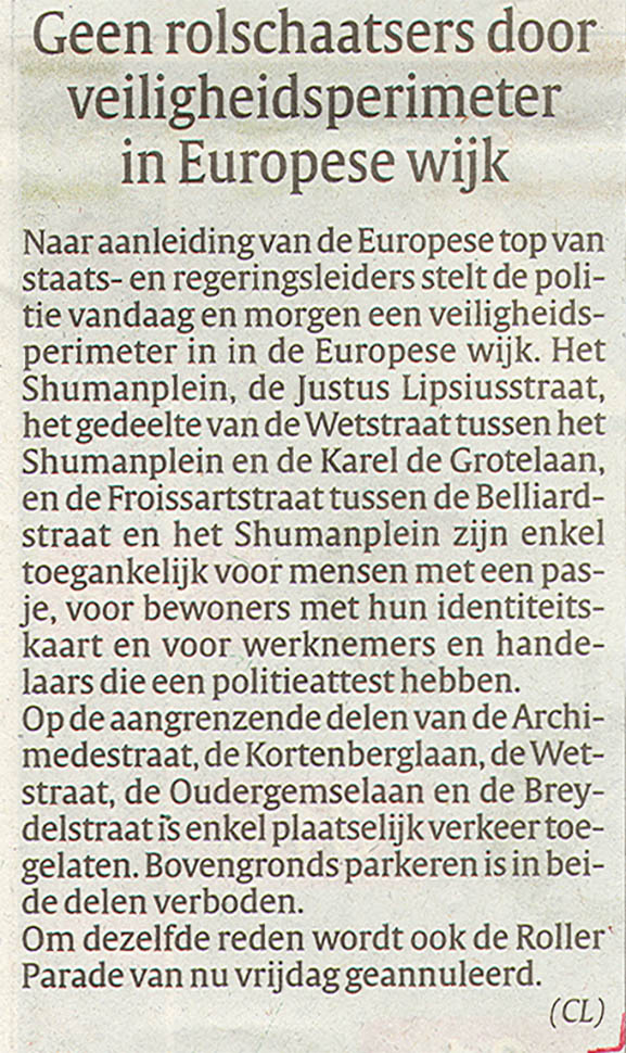 No roller skaters through security perimeter in European quarter