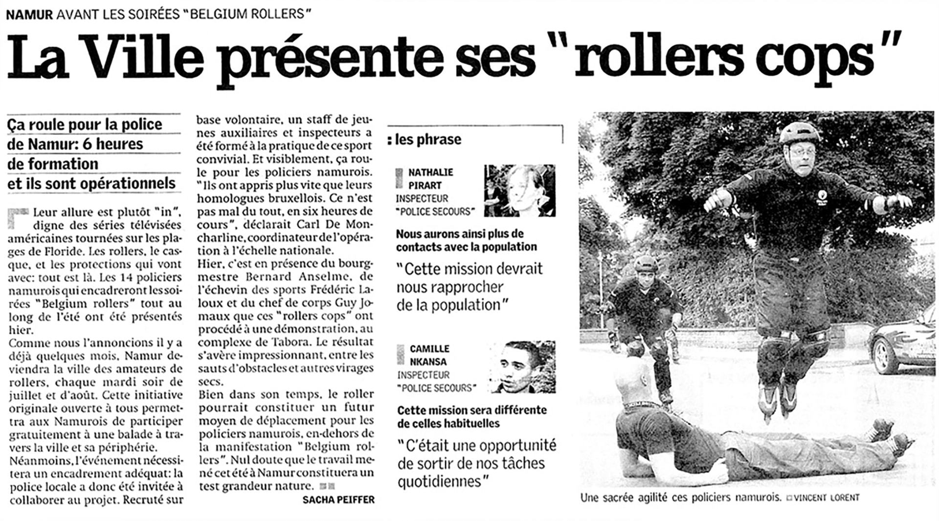 The City presents its "roller cops"