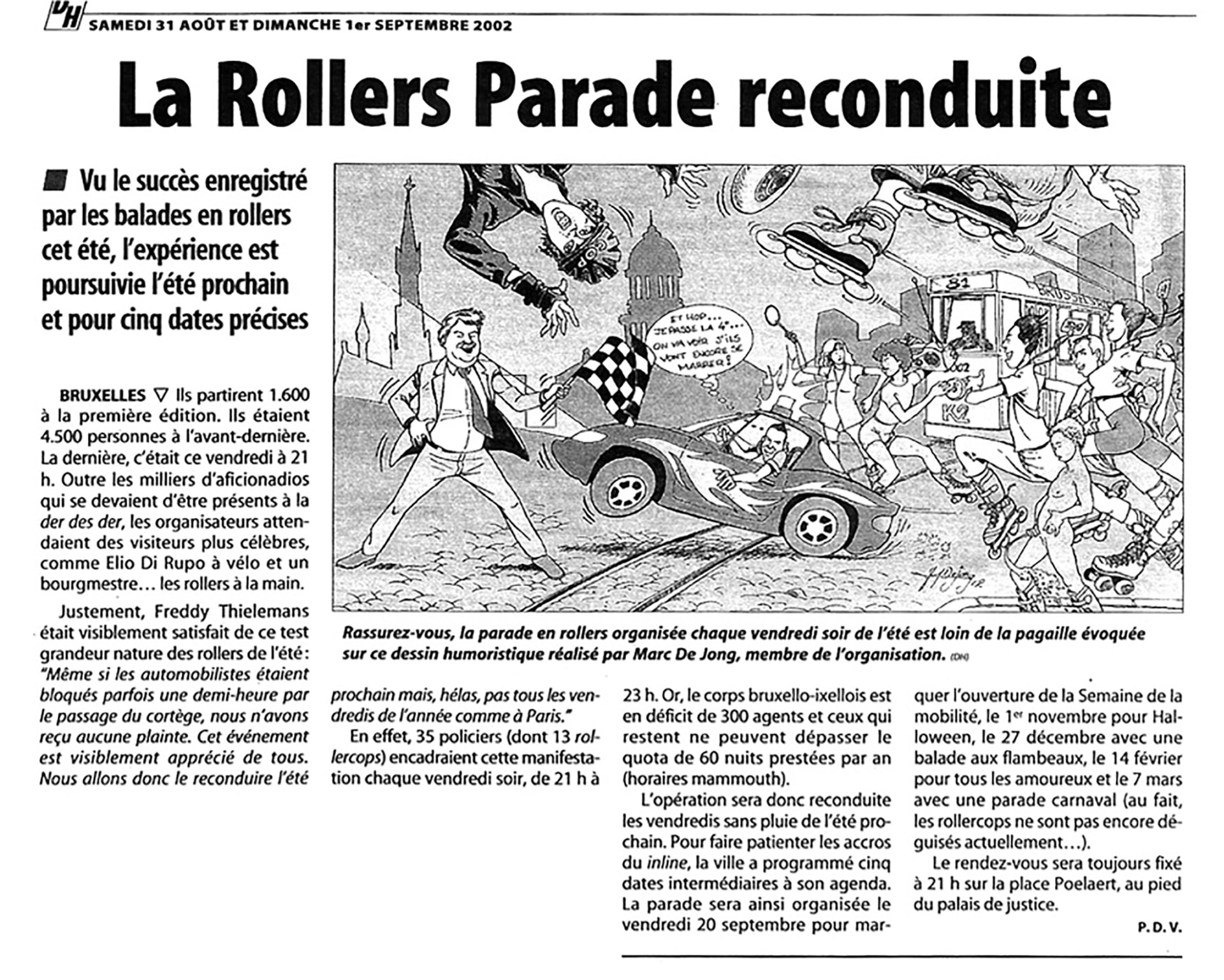 Press clipping, La Dernière Heure, August 31, 2002. Humorous illustration by Marc De Jong showing Freddy Thielemans starting a chaotic parade in front of the Palais de Justice.