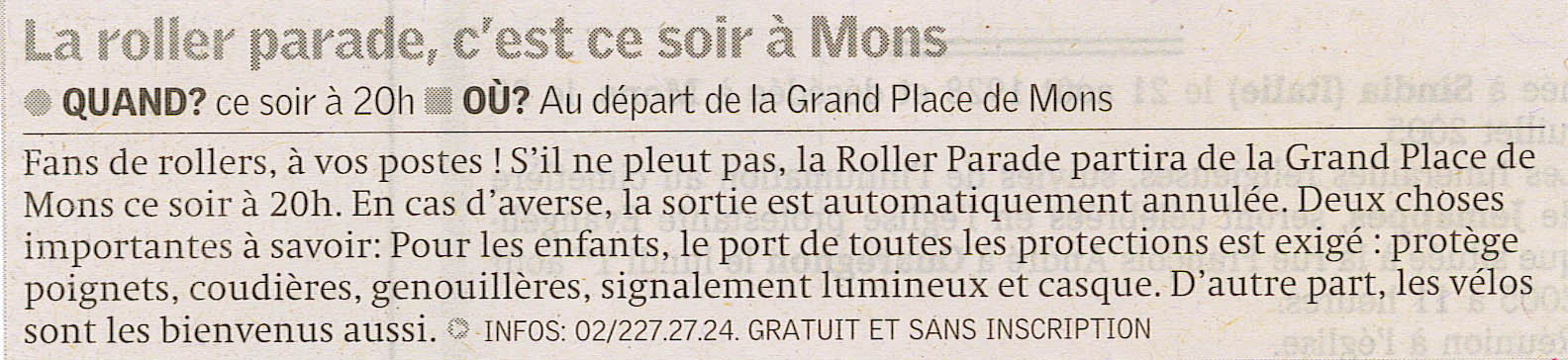 The roller parade is tonight in Mons