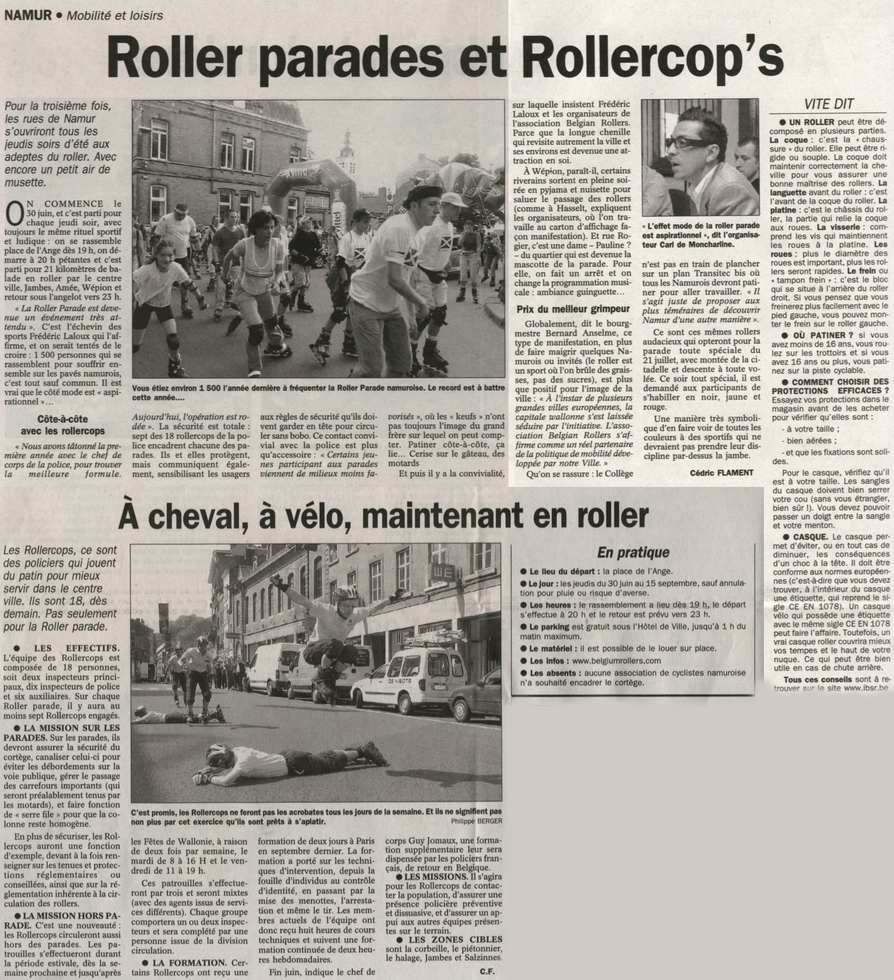 Roller parades and Rollercop's