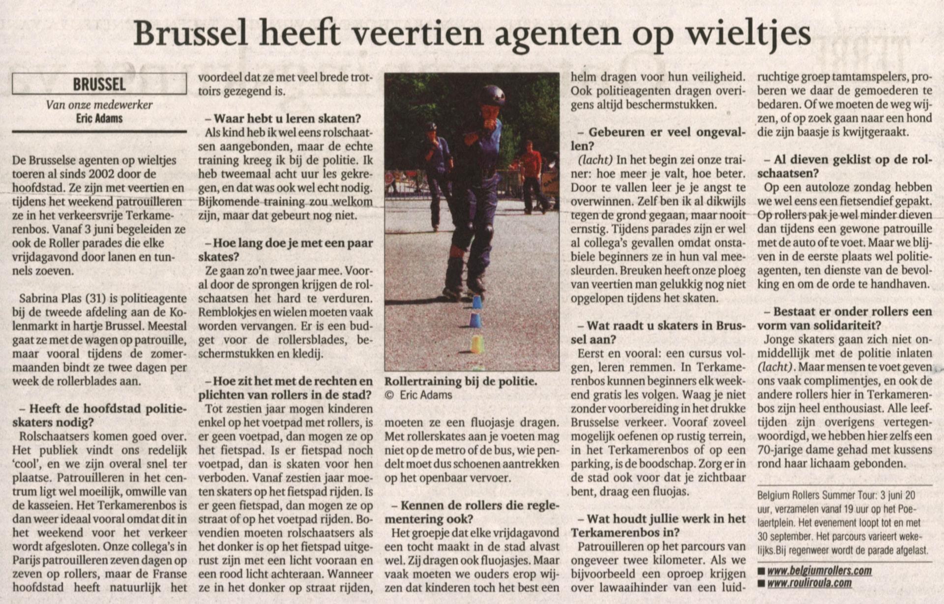 Brussels has fourteen agents on wheels