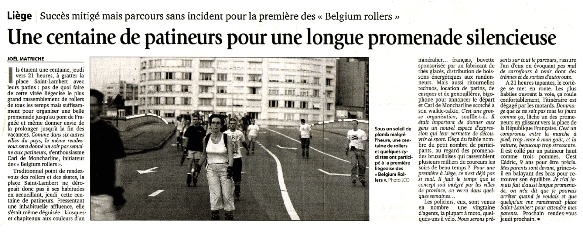Liège | Mixed success but incident-free route for the first of the “Belgium rollers”

About a hundred skaters for a long silent stroll