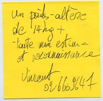 Post-it de proposition de troc, Truc Troc Exhibition 2004, Bozar, Bruxelles, le 16 octobre 2004.