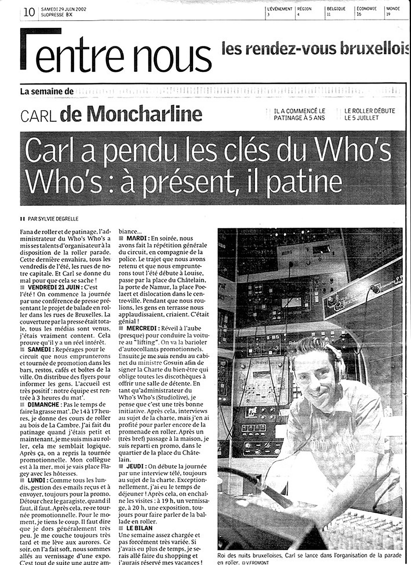 La Capitale, June 29, 2002. Photograph of Carl De Moncharline at the turntables of his nightclub, credited to V. Fromont.