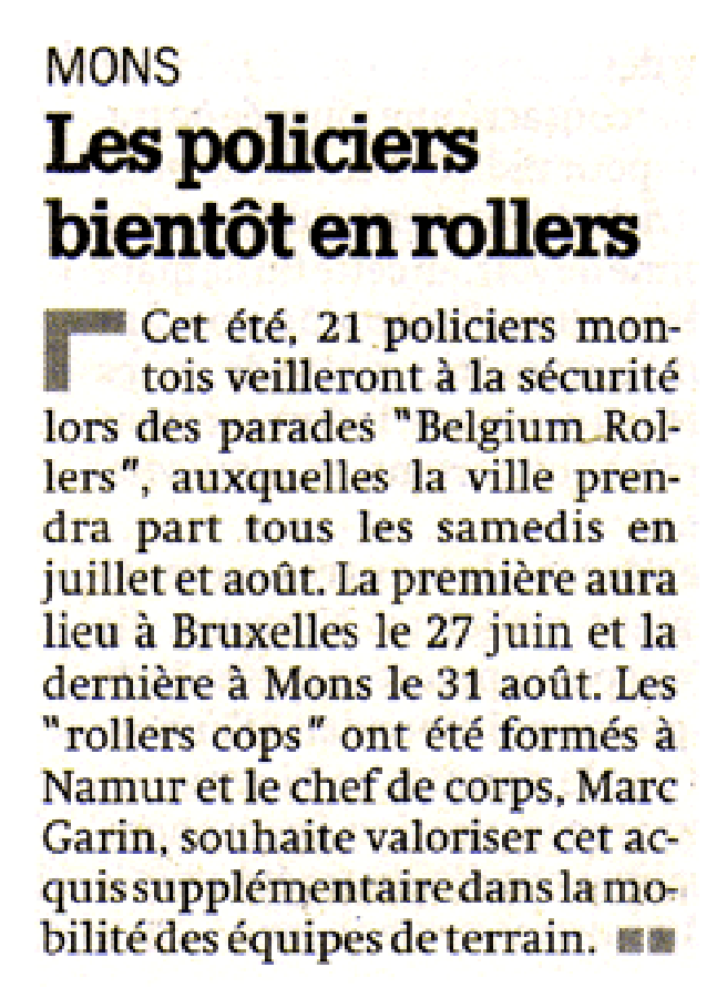 Mons
Police officers soon on rollerblades
