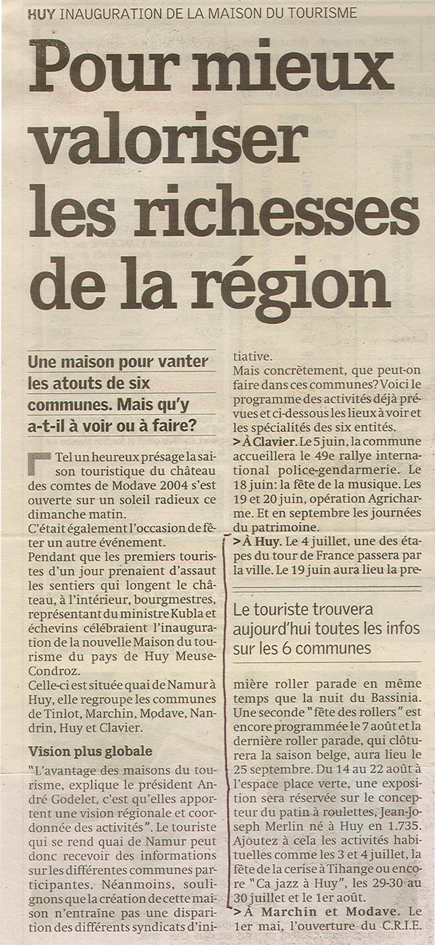 To better showcase the region's treasures