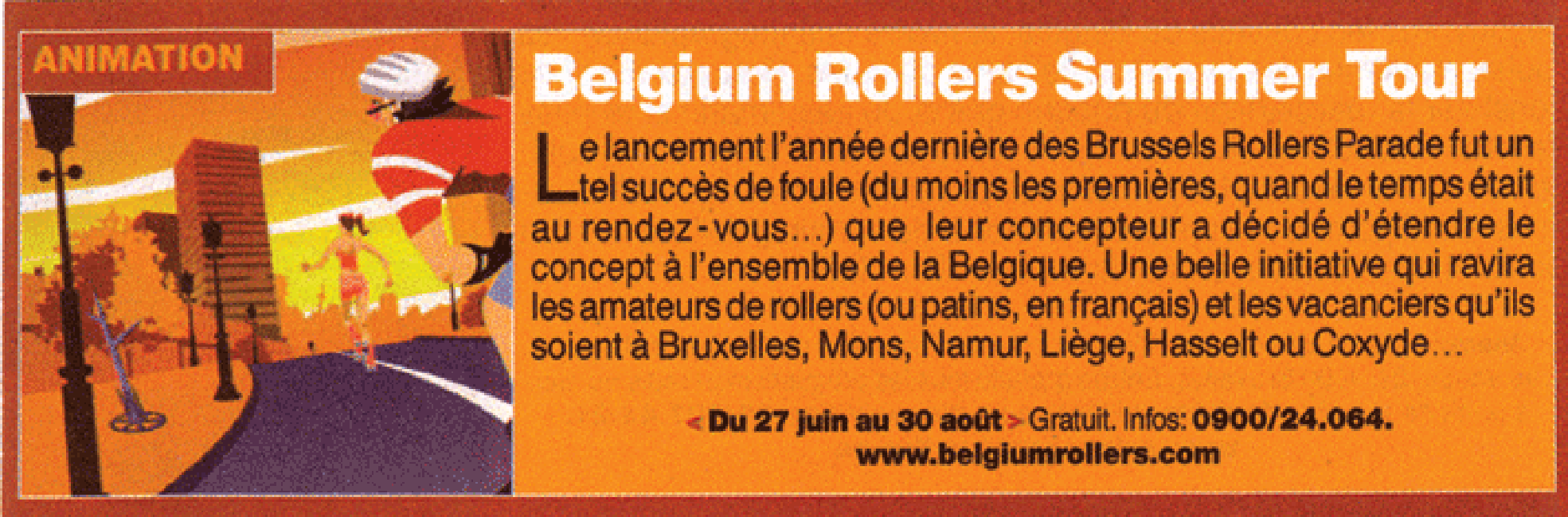 Entertainment
Belgium Rollers Summer Tour