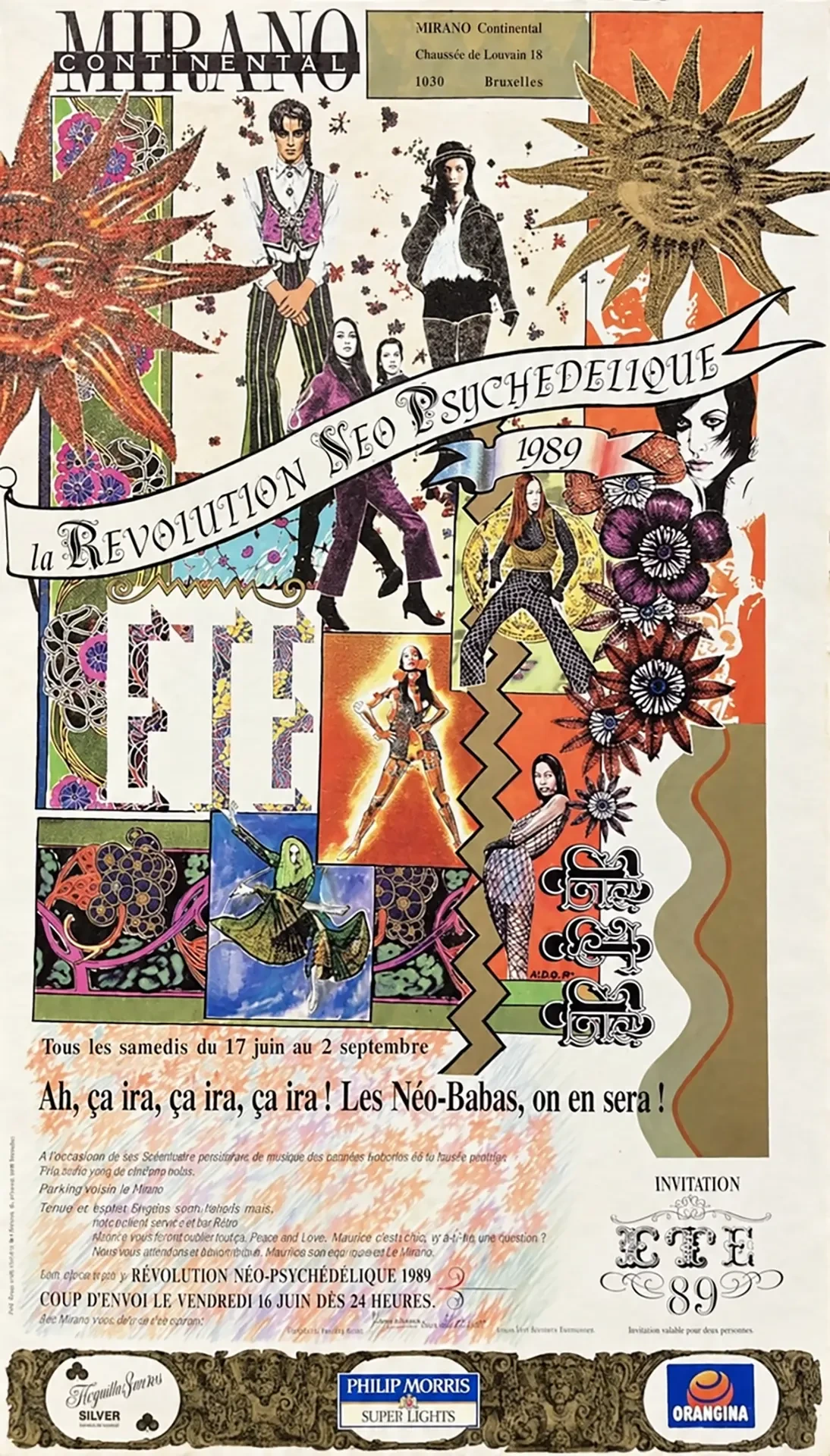 Affiche complète du Mirano Continental pour « La Révolution Néo-Psychédélique 1989 », lancée le vendredi 16 juin à minuit, puis annoncée tous les samedis du 17 juin au 2 septembre. Texte visible : « Ah, ça ira, ça ira, ça ira ! Les Néo-Babas, on en sera ! » ; tenue et esprit « Stripes soon, Heroïs mais », danses rétro, « Peace and Love ». Invitation valable pour deux personnes.