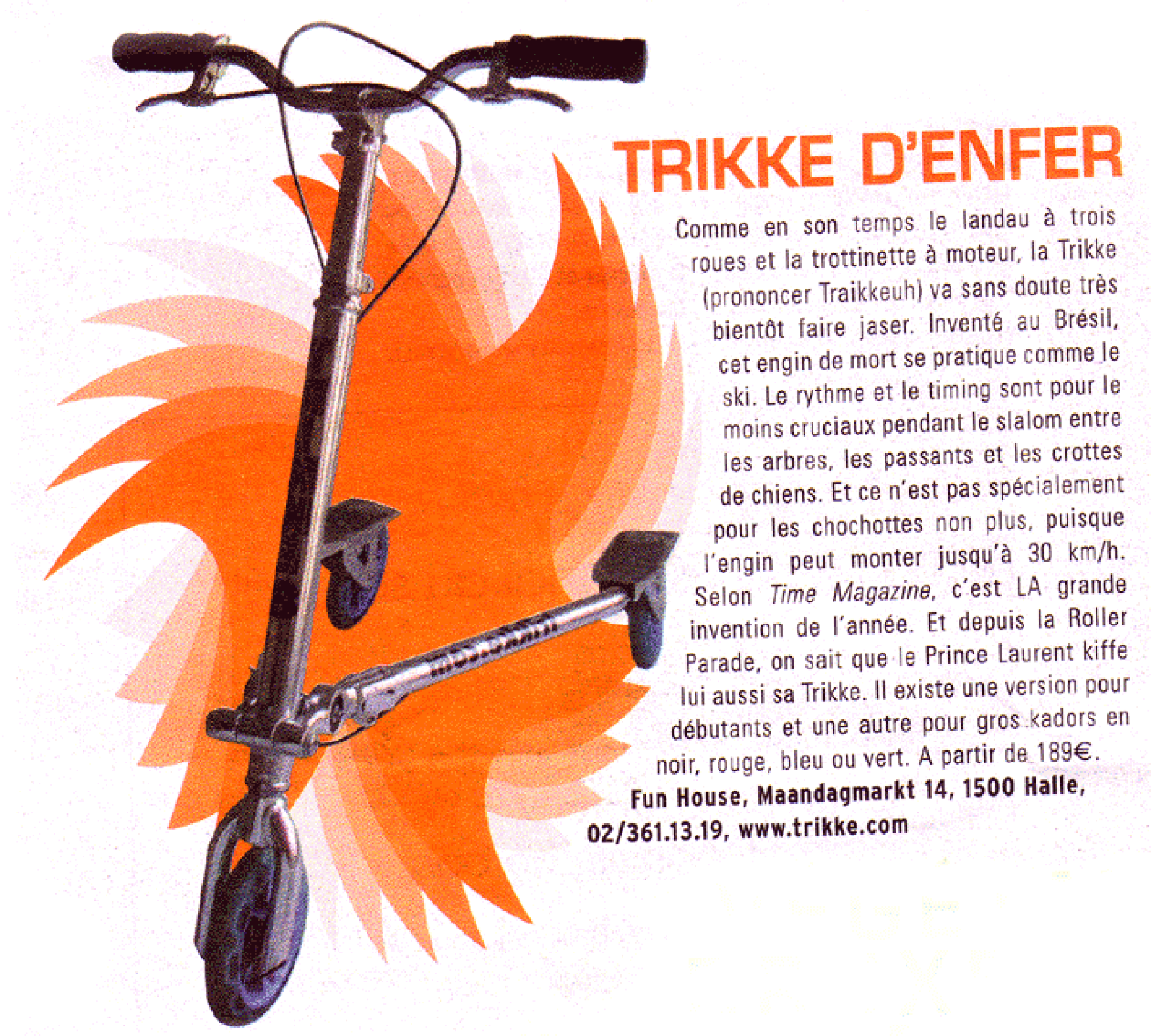 Hell of a trikke