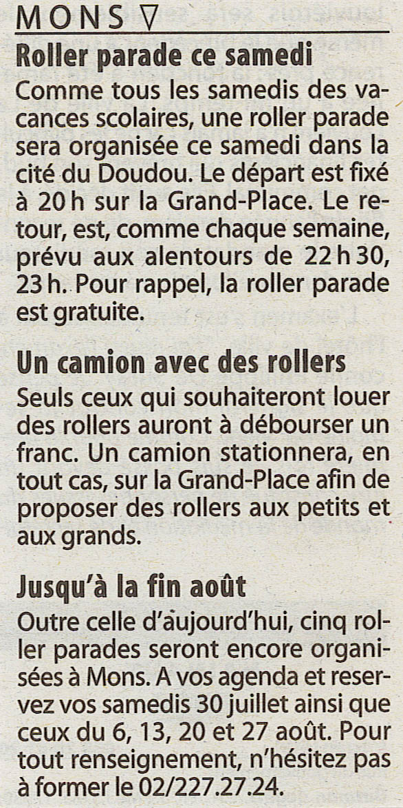 Mons V
Roller parade this Saturday