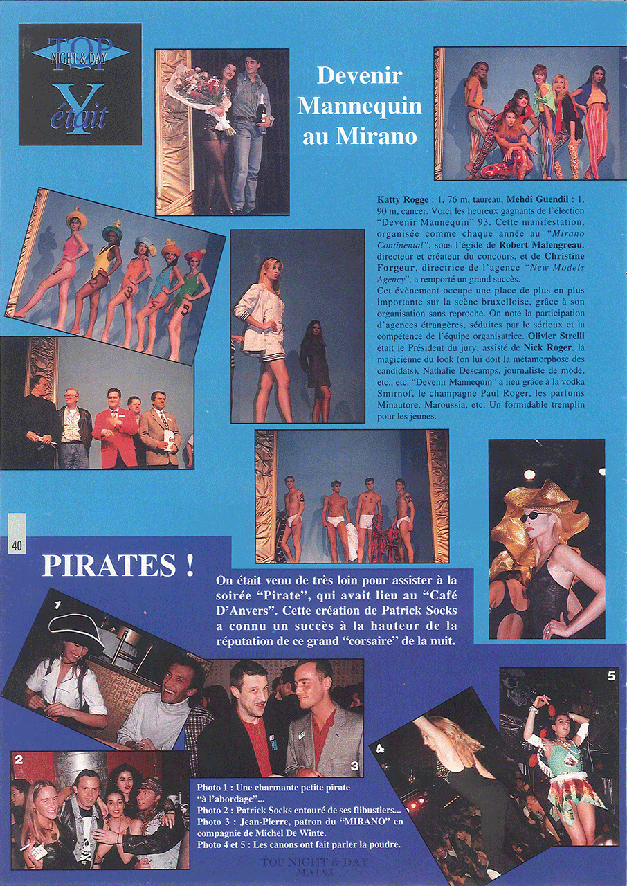 Top Night & Day, mai 1993, page 40 : « Devenir Mannequin au Mirano ». Les gagnants Katty Rogge et Mehdi Guendil, les défilés et la remise des prix au Mirano Continental.