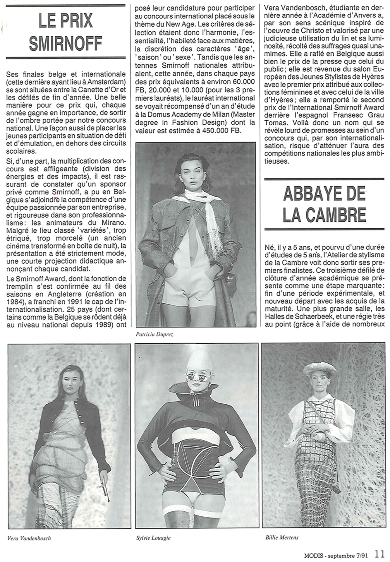 Modis, 7 septembre 1991, page 11 : « Le Prix Smirnoff ». Photos des créations de Patricia Duprez, Vera Vandenbosch, Sylvie Louagie et Billie Mertens.