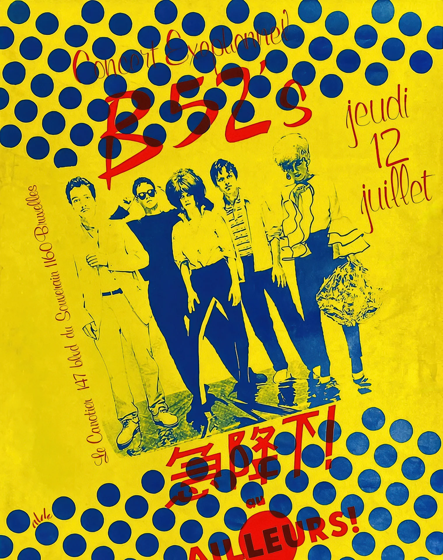 Affiche jaune et bleue pour le concert de B-52's au Canotier, jeudi 12 juillet 1979, 147 boulevard du Souverain, 1160 Bruxelles. Le lettrage rouge et brun annonce « Concert Exceptionnel B 52'S », avec, en bas, les caractères japonais « 全降下 ! » et la mention « au Canotier ». Aldo Gigli signe déjà une identité visuelle où le graphisme fait écho à l'énergie de la scène.