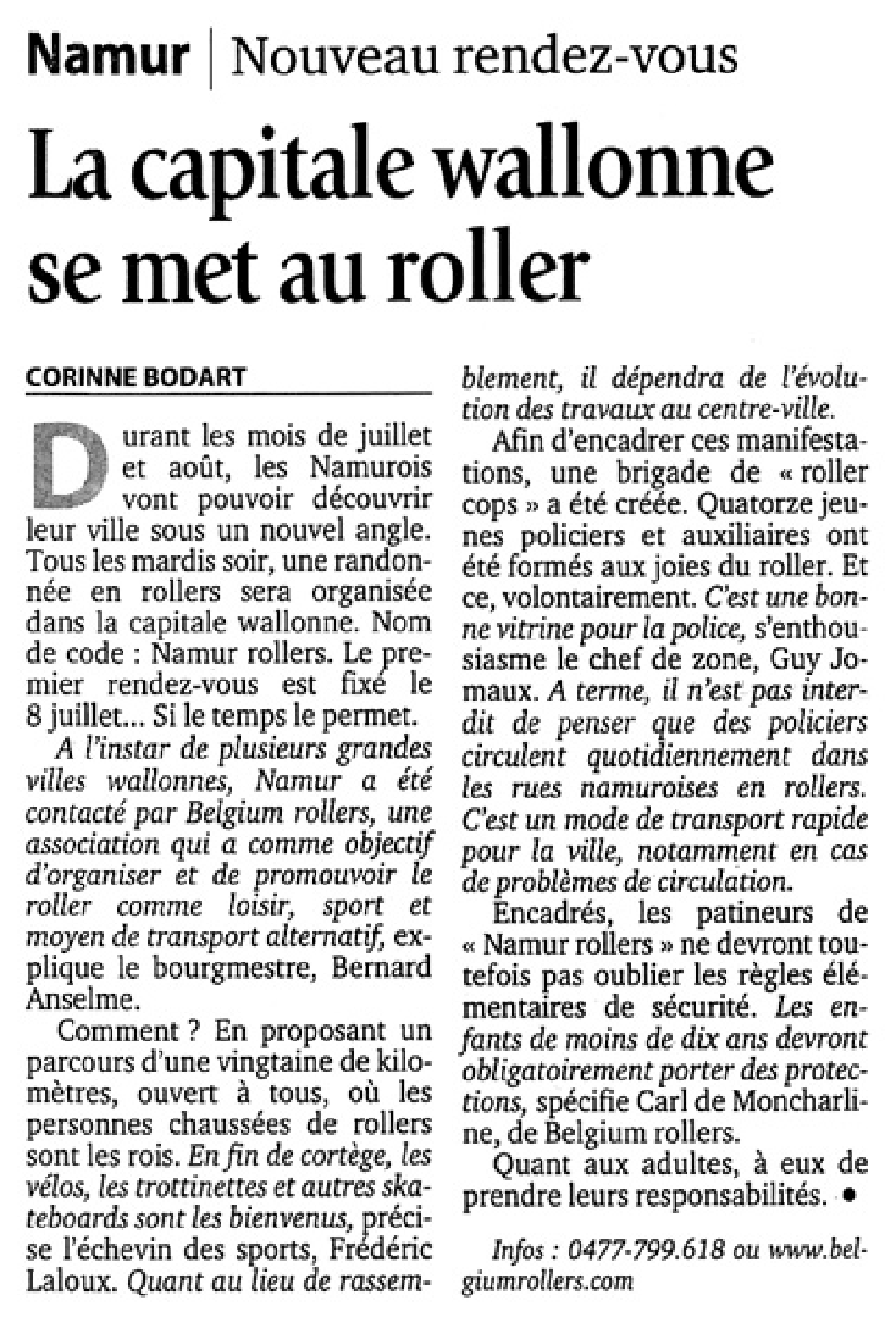 Namur | New meeting point
The Walloon capital gets into roller skating