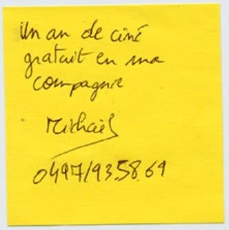 Post-it de proposition de troc, Truc Troc Exhibition 2004, Bozar, Bruxelles, le 16 octobre 2004.