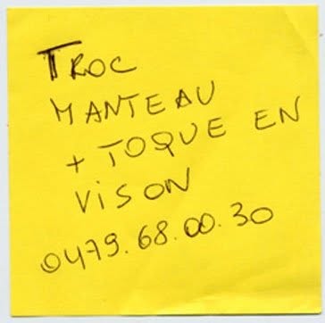 Post-it de proposition de troc, Truc Troc Exhibition 2004, Bozar, Bruxelles, le 16 octobre 2004.